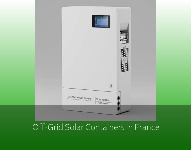 Off-Grid Solar Containers in France